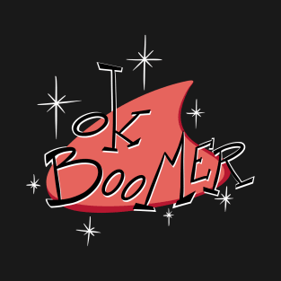 Ok Boomer red (Googie 60's Style) T-Shirt