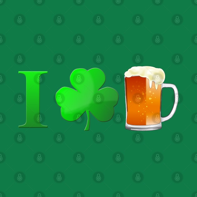 I Love Beer Saint Patricks Day by macdonaldcreativestudios