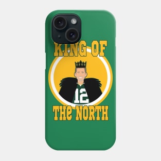 Aaron Rodgers King of The North Phone Case