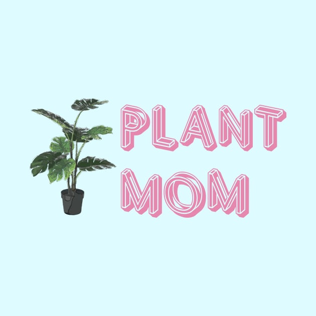 Plant Mom, pink with house plant by Window House