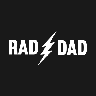 Rad Dad T-Shirt