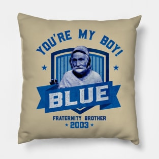 You're My Boy Blue Pillow