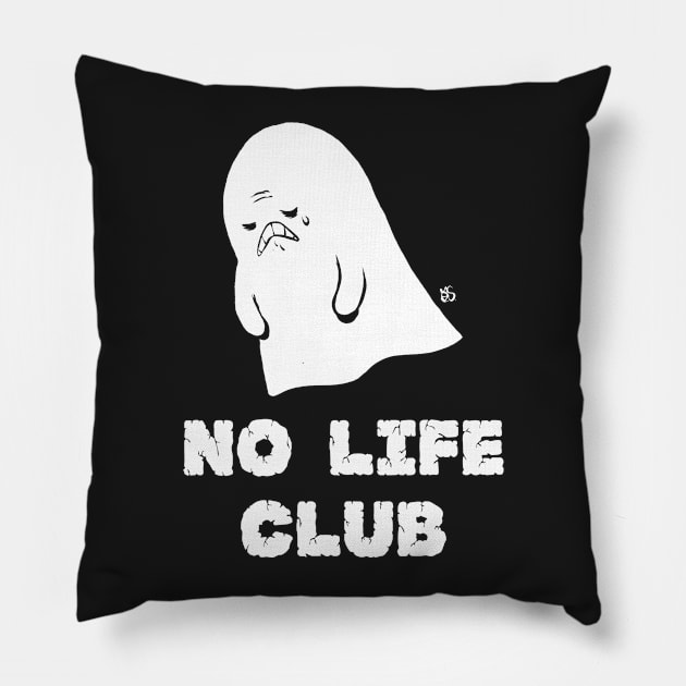 No Life Club Pillow by RobS