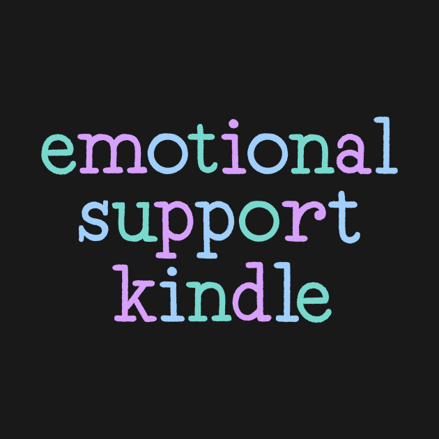 emotional support kindle by Made Adventurous