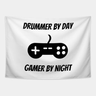 Drummer By Day Gamer By Night Tapestry