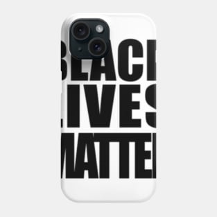 black lives matter Phone Case