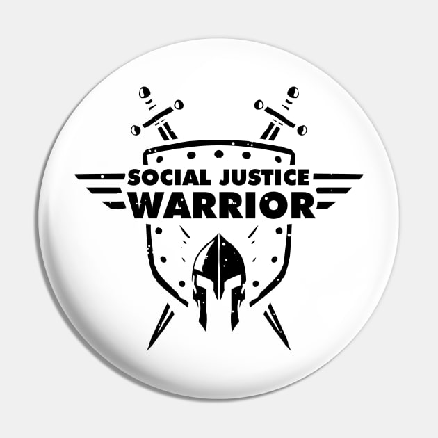 Social Justice Warrior (SJW) - funny shield, helmet and swords warrior Pin by A Comic Wizard