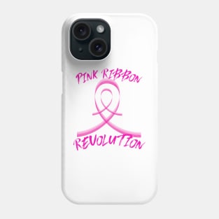 Breast Cancer Awareness: Pink Ribbon Revolution Phone Case