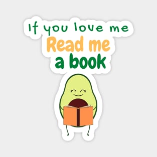 If You Love Me Read Me a Book Magnet