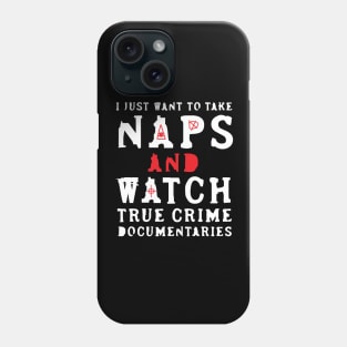 True Crime Lover Phone Case