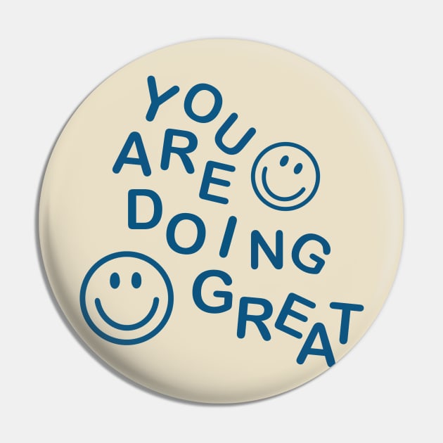 You are doing great Pin by Holailustra