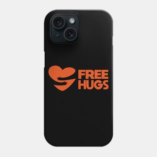 Free Hugs Phone Case