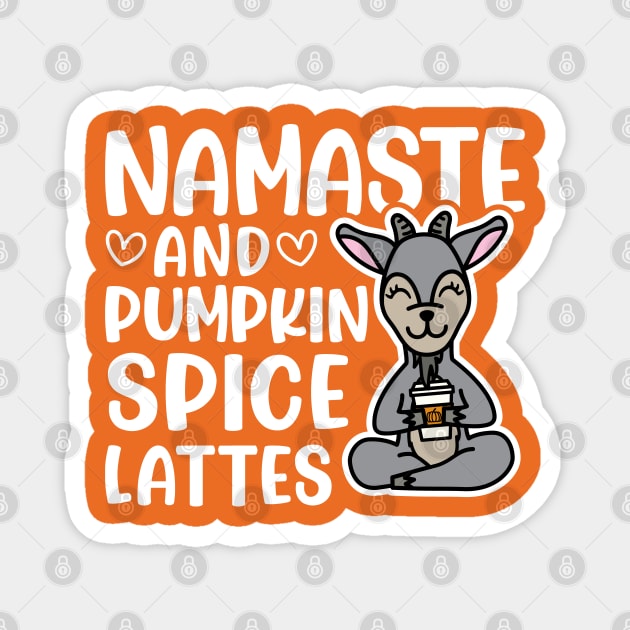 Namaste and Pumpkin Spice Lattes Goat Yoga Fitness Funny Magnet by GlimmerDesigns