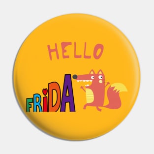 Hello Friday Fox Animal Weekend Pin