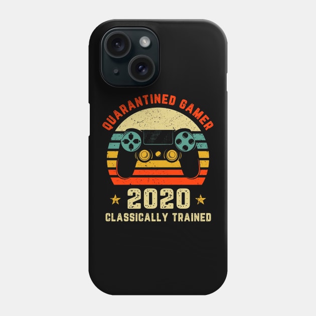 Vintage 2020 Quarantined Gamer - Classically Trained Gaming Phone Case by DAN LE