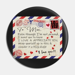 A Letter to Mom Pin