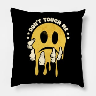 Don’t touch me Pillow