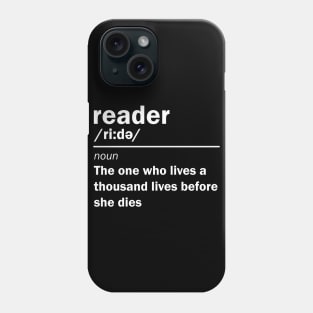 Reader She Lives A Thousand Lives Phone Case