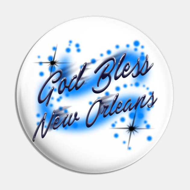 God Bless New Orleans Pin by Untitled Store