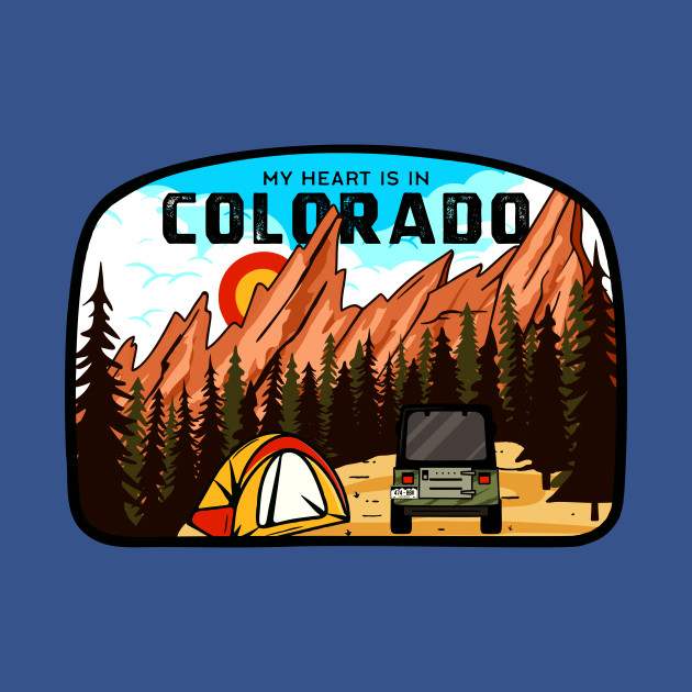 Disover My Heart Is In Colorado National Park Camping - Rv - T-Shirt