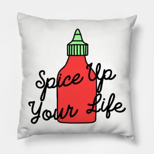 Spice Up Your Life Siracha Pillow