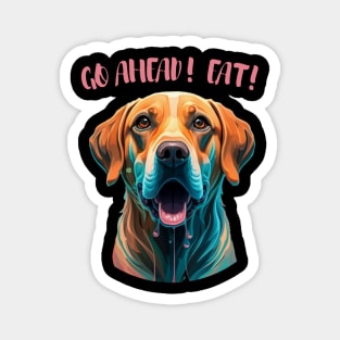 Go Ahead! Eat! Cute Labrador Food Beggar Magnet