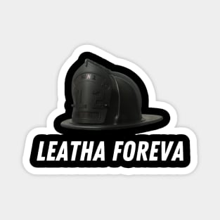 Leatha Foreva Magnet