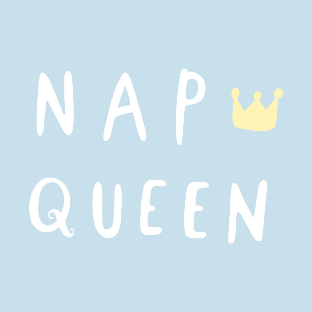 Free Free Nap Queen Svg Free 259 SVG PNG EPS DXF File