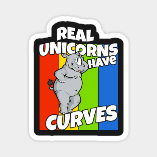 Real Unicorns Have Curves Magnet