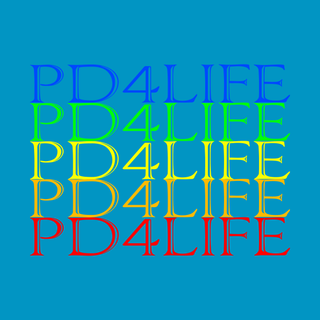 PD4LIFE by ericamhf86