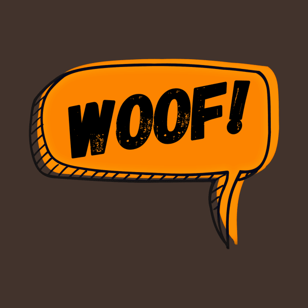 Woof Speech Bubble by JasonLloyd