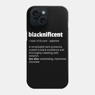 Blacknificent Definition Black History Month Black Pride Phone Case