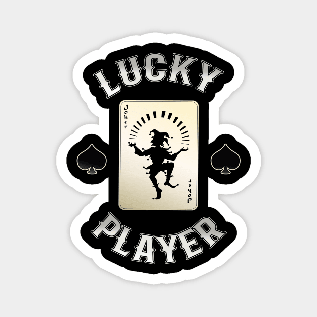 Lucky Player Joker Card Casino Gamer Magnet by Foxxy Merch