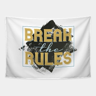 Break The Rules Tapestry