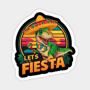 Let's Fiesta Mexican Dino Trex Cinco De Mayo Toddler Boys Magnet