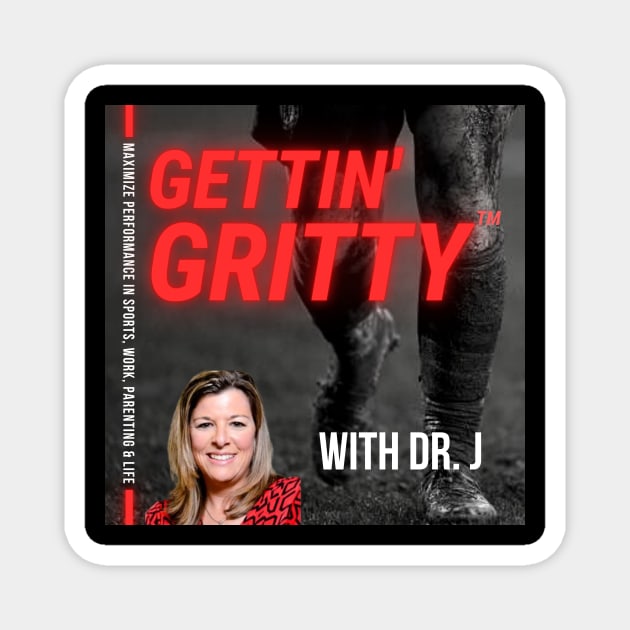 Official T-Shirt of the Gettin' Gritty™ podcast Magnet by Gettin' Gritty Shop