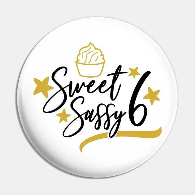 Sweet Sassy 6 Pin by Coral Graphics