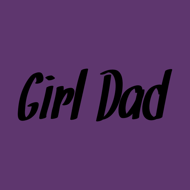 Girl Dad by firstspacechimp