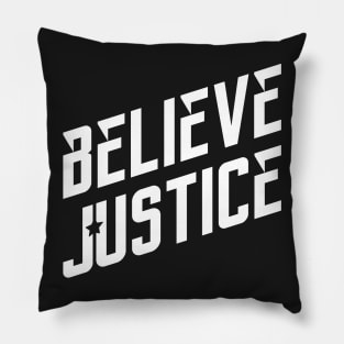 Believe Justice Pillow