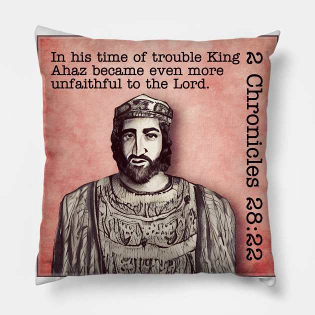 2 Chronicles 28:22 Pillow by Bible Verses by Deb