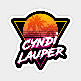 Cyndi Lauper - Proud Name Retro 80s Sunset Aesthetic Design Magnet