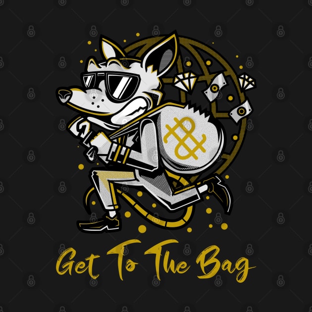 Get To The Bag by Bad Seed Creations