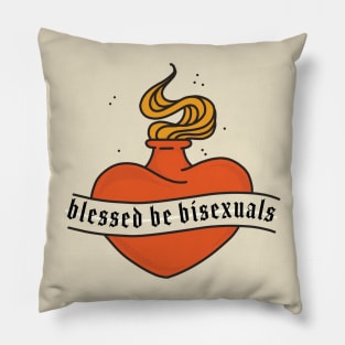 Blessed Be Bisexuals Pillow