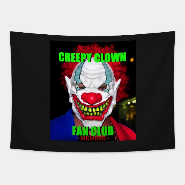 Creepy Clown Fan Club member Tapestry by dltphoto