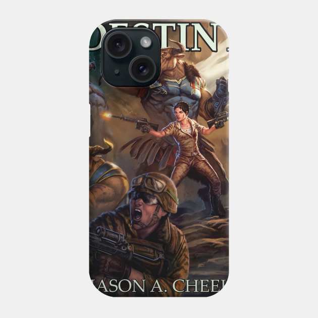 Destiny Phone Case by Author Jason Cheek