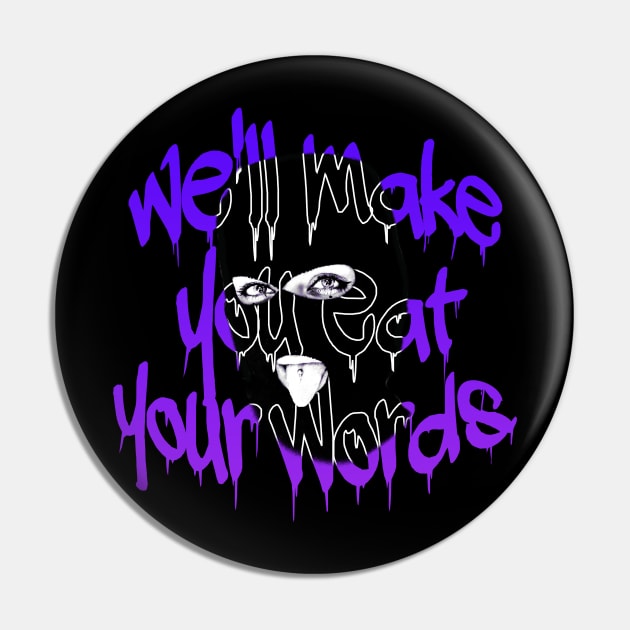 Look at Me Now Pin by StreetWearz