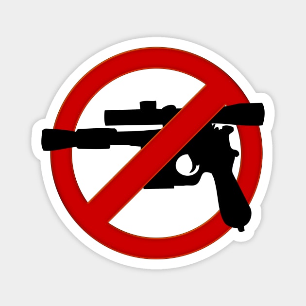 No Blasters! Magnet by DavidWhaleDesigns