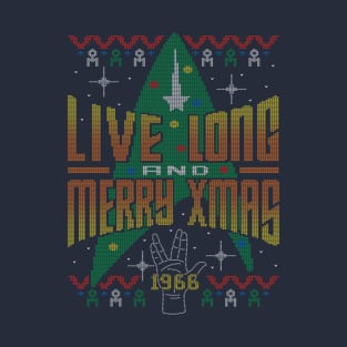 Live Long and Merry Xmas T-Shirt