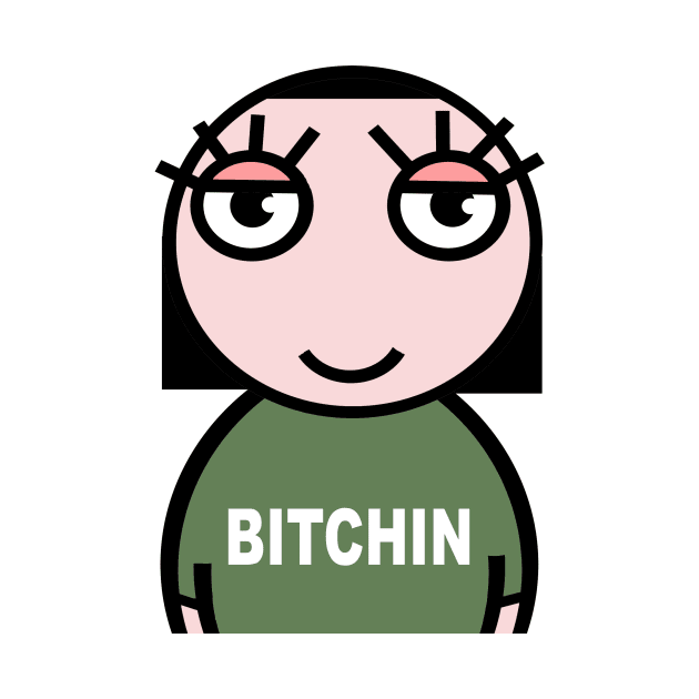 Bitchin by Cheeky Greetings