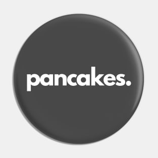 Pancakes Pin